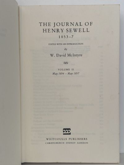 THE JOURNAL OF HENRY SEWELL 1853 - 7, Volume I and 2