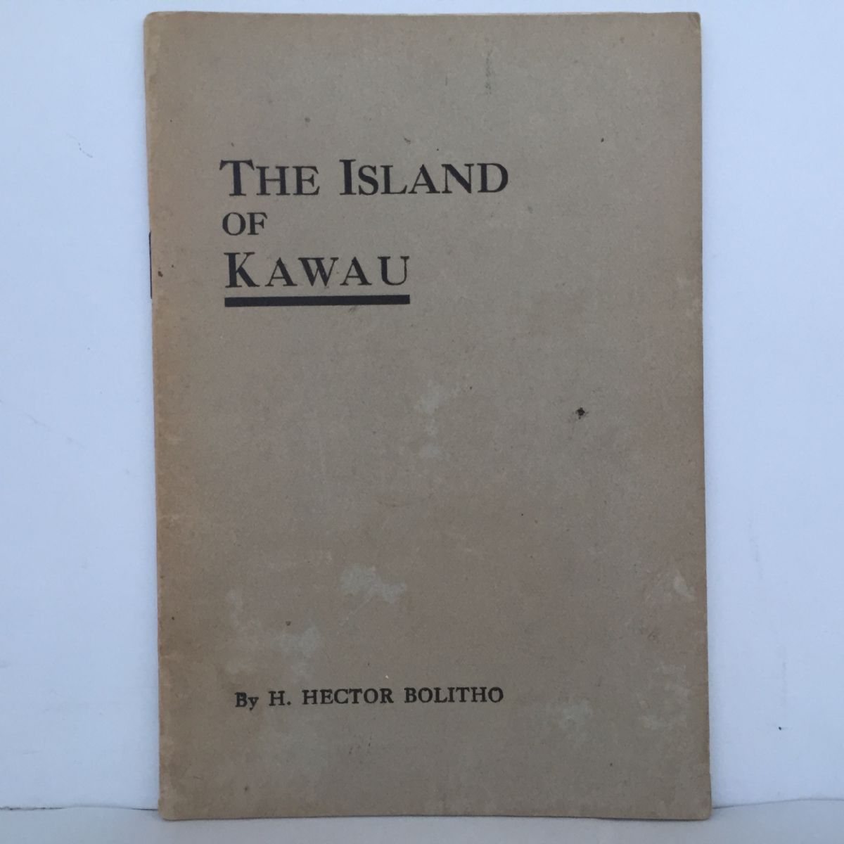 The Island of Kawau A Record descriptive and historical