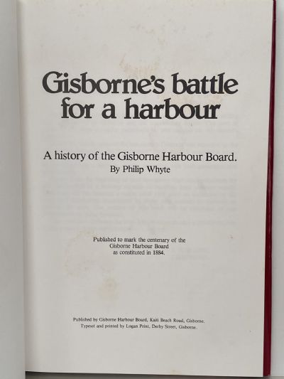 GISBORNE'S BATTLE FOR A HARBOUR