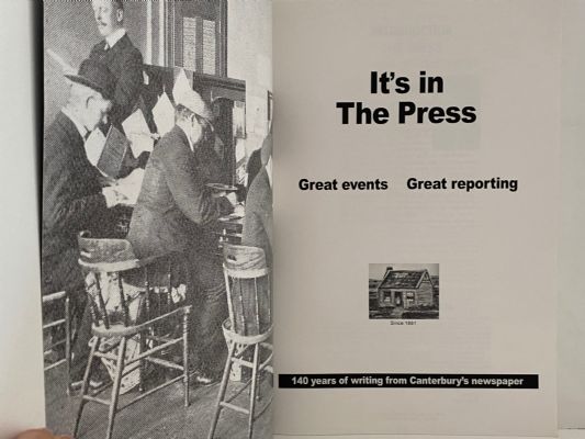 IT'S IN THE PRESS: 140 Years of Writing From Canterbury's Newspaper