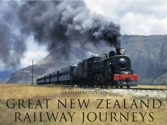 GREAT NEW ZEALAND RAILWAY JOURNEYS