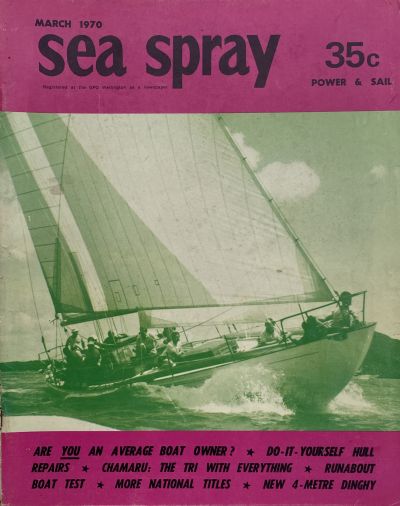 VINTAGE MAGAZINE: Sea Spray / Power & Sail - Vol 25, No. 2 - March 1970