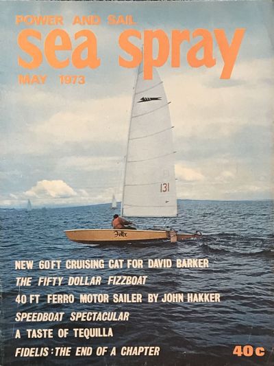 VINTAGE MAGAZINE: Sea Spray / Power & Sail - Vol. 28, No. 4 - May 1973