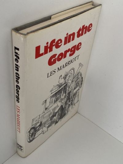 LIFE IN THE GORGE