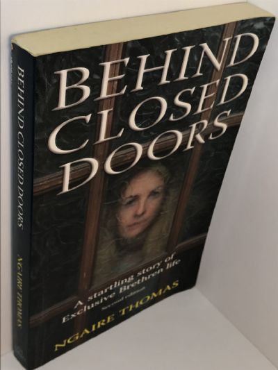 BEHIND CLOSED DOORS