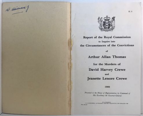 ROYAL COMMISSION OF INQUIRY: Arthur Allan Thomas and Crewe Murders
