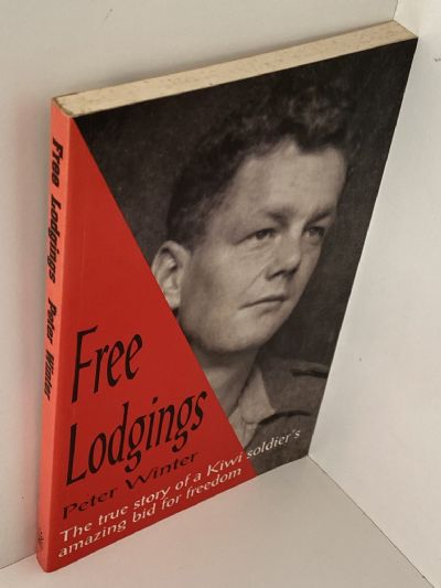 FREE LODGINGS: The true story of a Kiwi soldier's amazing bid for freedom