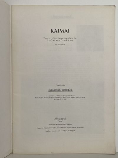 KAIMAI: The Story of Kaimai Tunnel and the East Coast Main Trunk Railway