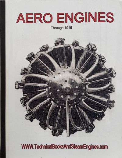 AERO ENGINES THROUGH 1916: 4th edition