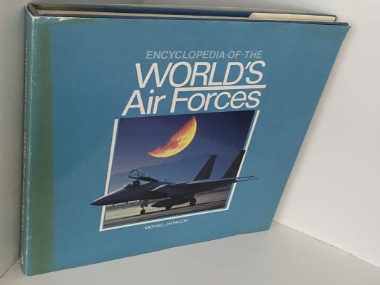 ENCYCLOPEDIA OF THE WORLD'S AIR FORCES
