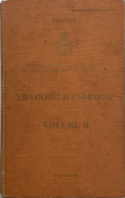 TRAINING HANDBOOK VOL II: Royal Air Force Sections of The Combined Cadet Force