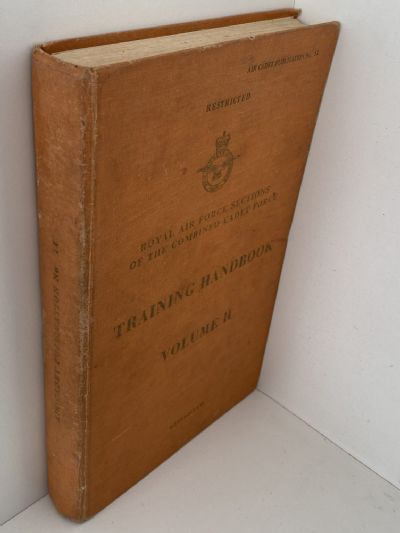 TRAINING HANDBOOK VOL II: Royal Air Force Sections of The Combined Cadet Force