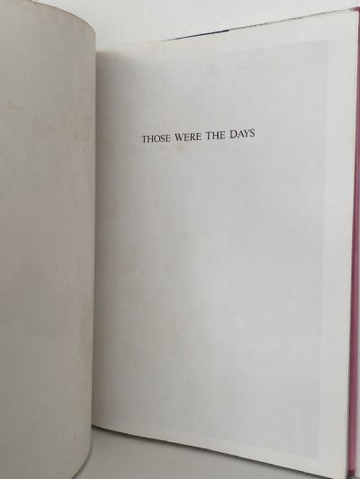 THOSE WERE THE DAYS: A nostalgic look at The Weekly News 1940s