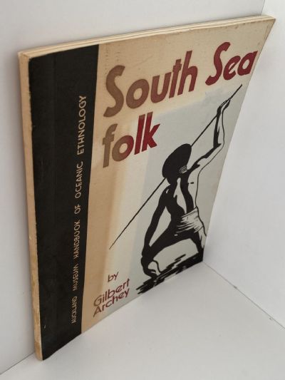 SOUTH SEA FOLK: Handbook of Oceanic Ethnology