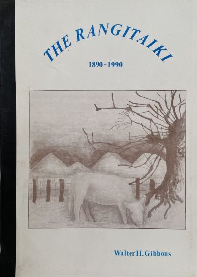 THE RANGITAIKI 1890-1990: Settlement and Drainage on The Rangitaiki