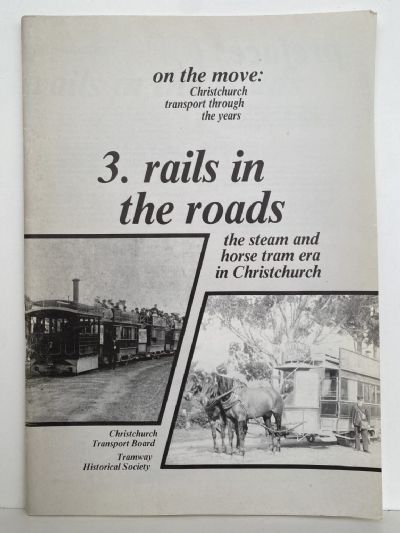 ON THE MOVE: Christchurch Transport Through the Years - Book Series 1 to 7