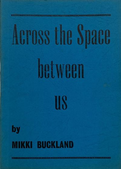 ACROSS THE SPACE BETWEEN US