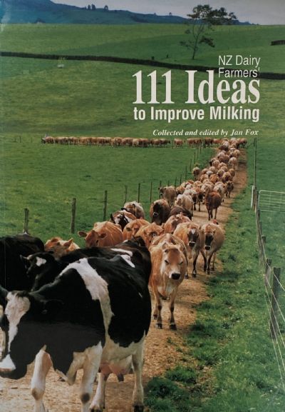 111 IDEAS TO IMPROVE MILKING