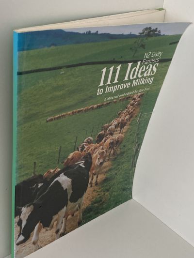 111 IDEAS TO IMPROVE MILKING