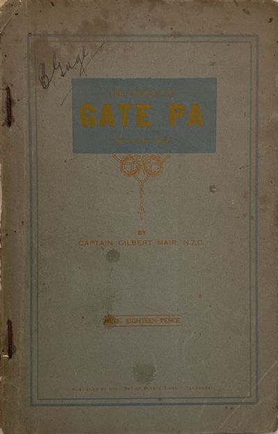 THE STORY OF GATE PA, April 29th 1864 1st edition