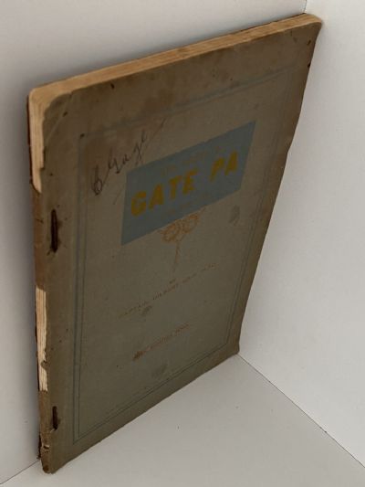 THE STORY OF GATE PA, April 29th 1864 1st edition