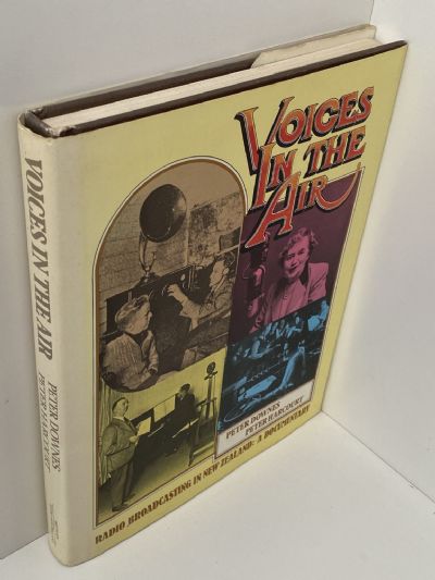 VOICES IN THE AIR: Radio Broadcasting in New Zealand