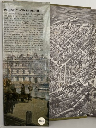 DECENTLY AND IN ORDER: The Government of the City of Auckland 1840-1971