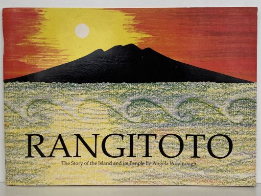 RANGITOTO: The Story of the Island and Its People