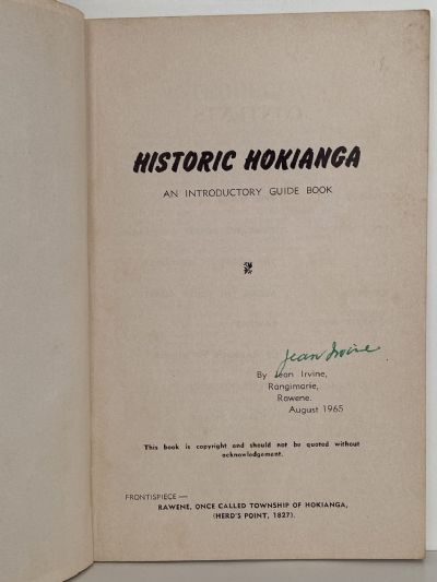 HISTORIC HOKIANGA: An Introductory Guide Book