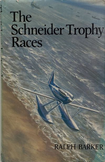 THE SCHNEIDER TROPHY RACES