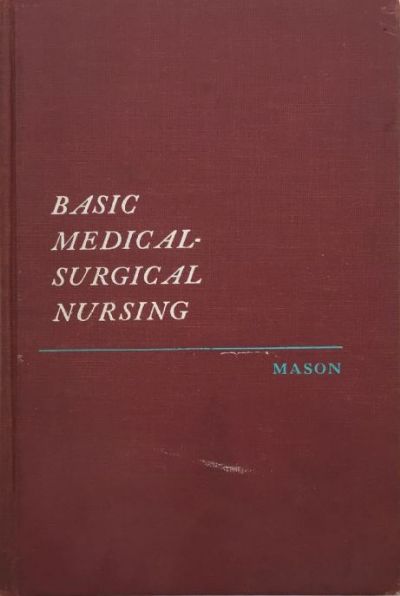 Basic Medical Surgical Nursing 