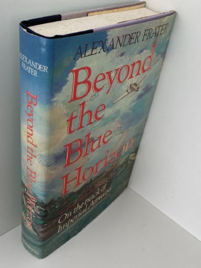 BEYOND THE BLUE HORIZON: On The Track of Imperial Airways