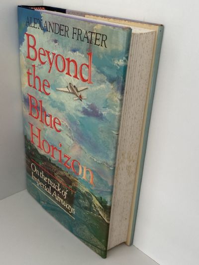 BEYOND THE BLUE HORIZON: On The Track of Imperial Airways