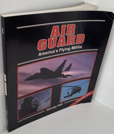AIR GUARD: America's Flying Militia