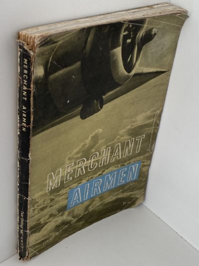 MERCHANT AIRMEN: British Civil Aviation 1939 - 1944