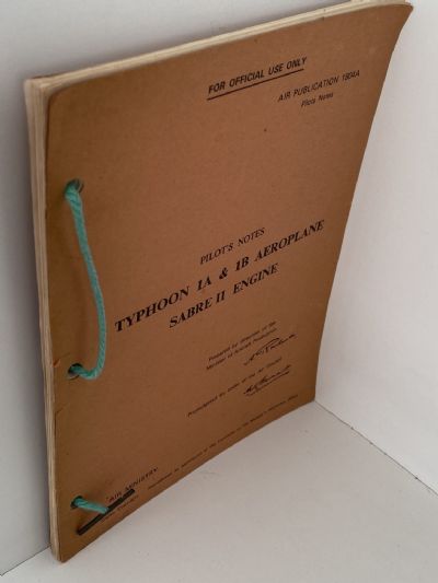 PILOT'S NOTES TYPHOON 1A & 1B AEROPLANE SABRE II ENGINE
