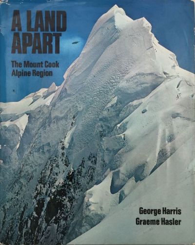 A LAND APART: The Mount Cook Alpine region 