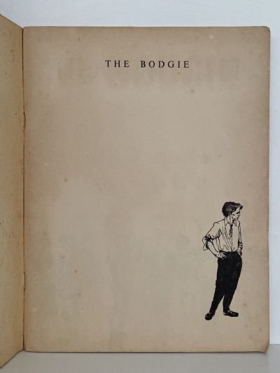 THE BODGIE: A Study in Abnormal Psychology