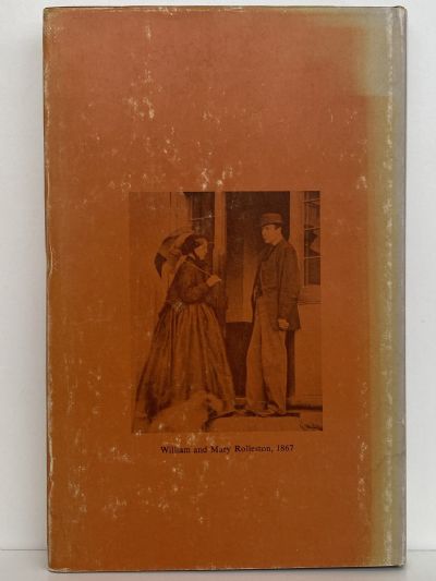 WILLIAM and MARY ROLLESTON: An Informal Biography