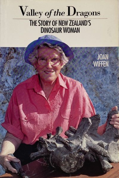 VALLEY OF THE DRAGONS: The Story of New Zealand's Dinosaur Woman