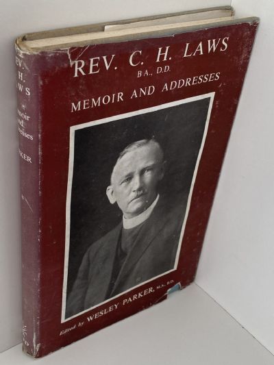REV. C. H. LAWS: Memoir and Addresses