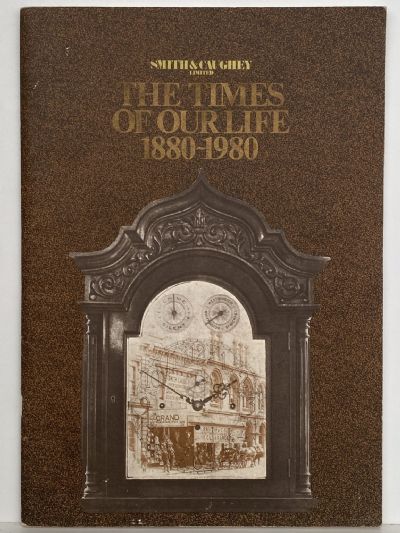 SMITH AND CAUGHEY: The Times of Our Life 1880-1980