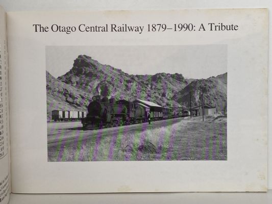 THE OTAGO CENTRAL RAILWAY 1879-1990: A Tribute
