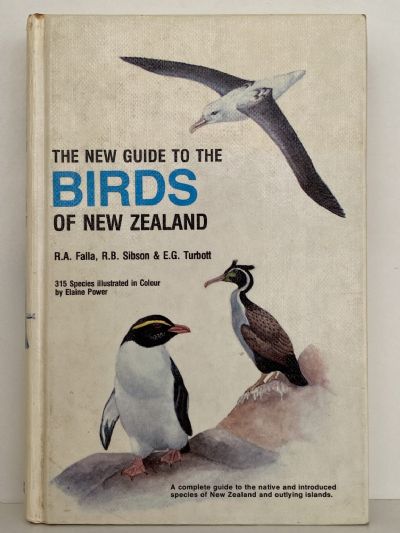 A NEW GUIDE TO THE BIRDS OF NEW ZEALAND: A Complete Guide