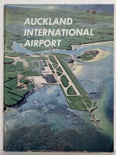 AUCKLAND INTERNATIONAL AIRPORT: Official Opening Souvenir, January 29, 1966