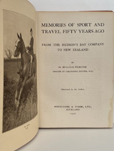 MEMORIES OF SPORT AND TRAVEL FIFTY YEARS AGO: From The Hudson's Bay Company To New Zealand