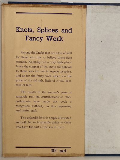 KNOTS, SPLICES AND FANCY WORK