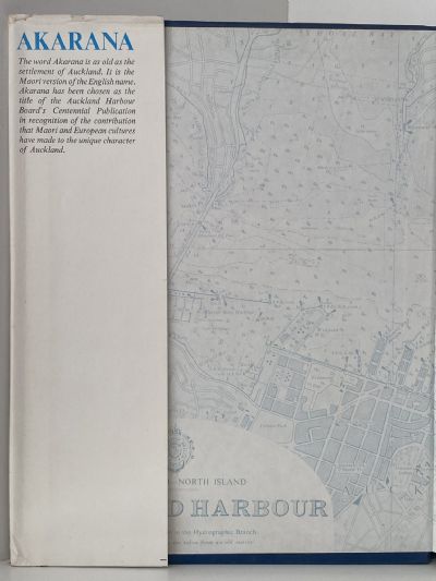 AKARANA: The Ports of Auckland 1871 to 1971