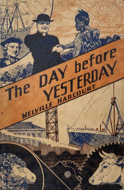 THE DAY BEFORE YESTERDAY: History of the Bay of Islands