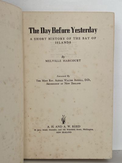 THE DAY BEFORE YESTERDAY: History of the Bay of Islands